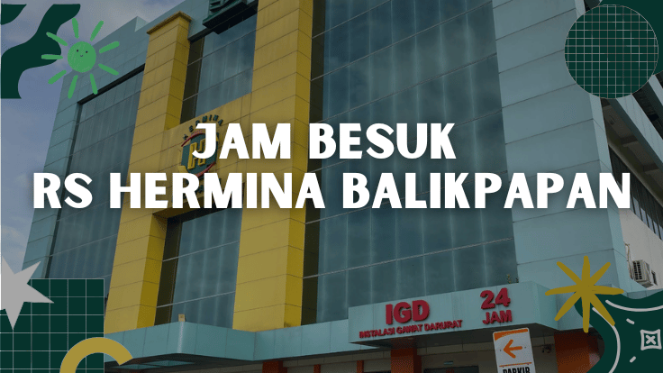 Jam Besuk RS Hermina Balikpapan