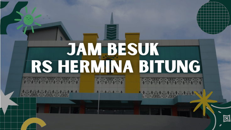 Jam Besuk RS Hermina Bitung