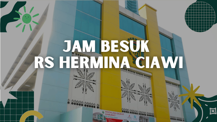 Jam Besuk RS Hermina Ciawi