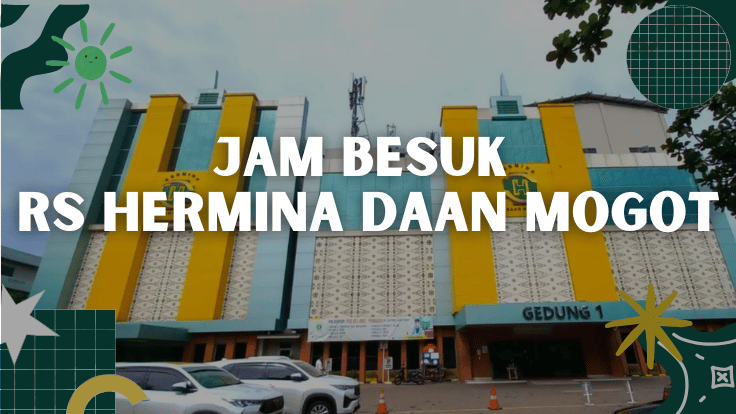 Jam Besuk RS Hermina Daan Mogot