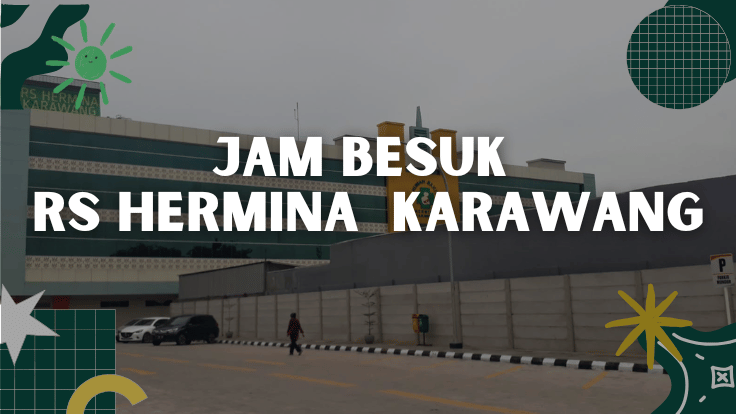 Jam Besuk RS Hermina Karawang