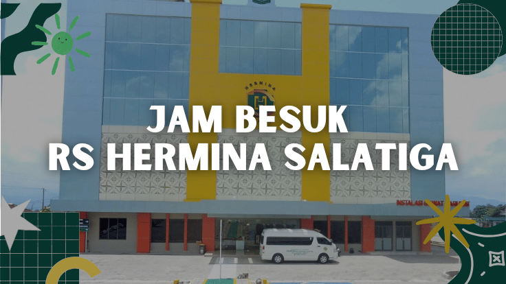 Jam Besuk RS Hermina Salatiga