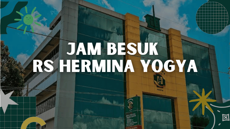 Jam Besuk RS Hermina Yogya